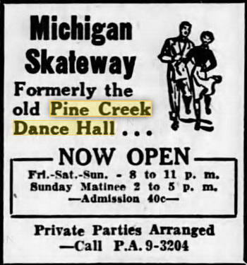 Pine Creek Dance Hall - LATER A ROLLER SKATING RINK